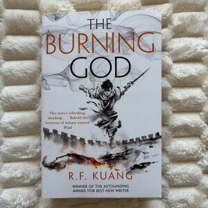 The Burning God by R. F. Kuang (The Poppy War)